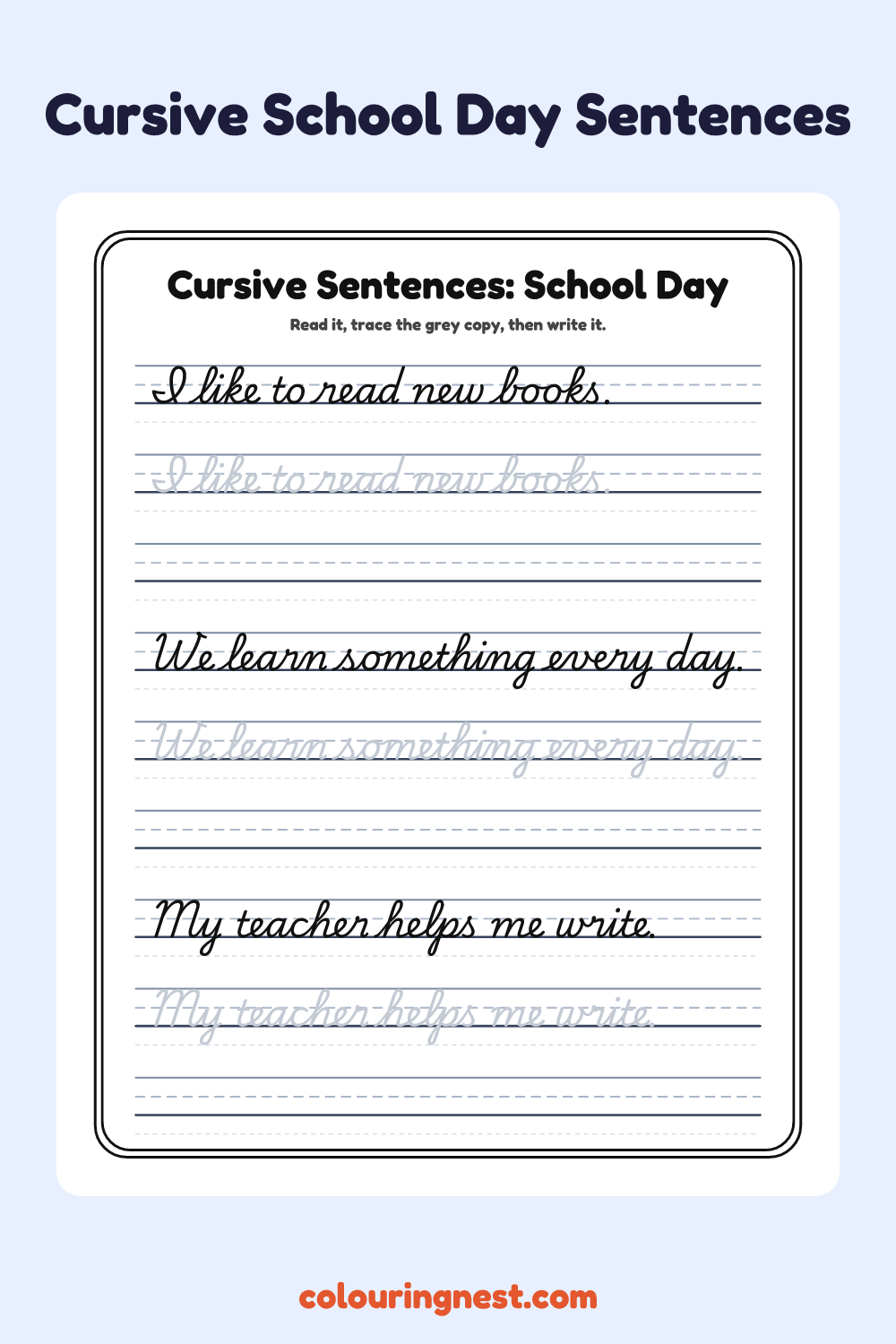 Cursive School Day Sentences worksheet: free printable black-and-white line art