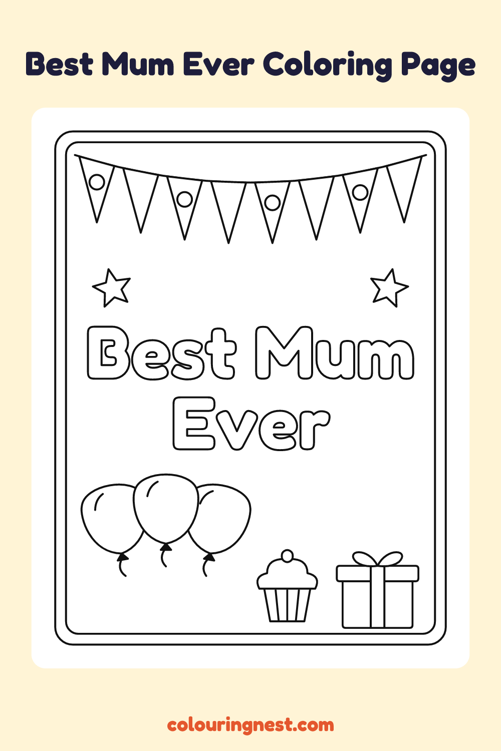 Best Mum Ever Coloring Page: free printable black-and-white line art
