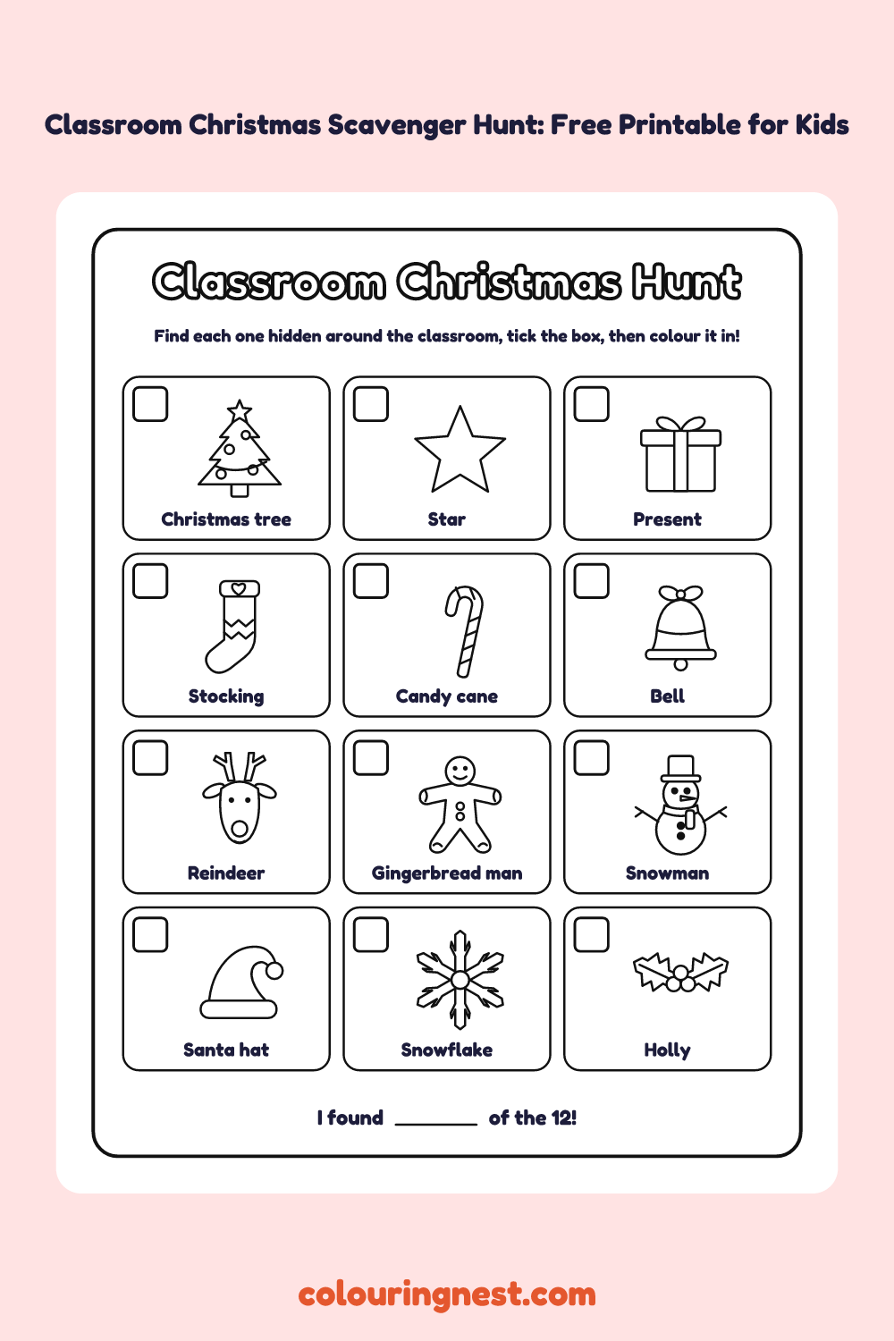 Classroom Christmas Scavenger Hunt: 12 Things to Find: printable picture checklist with tick boxes, names and pictures to colour