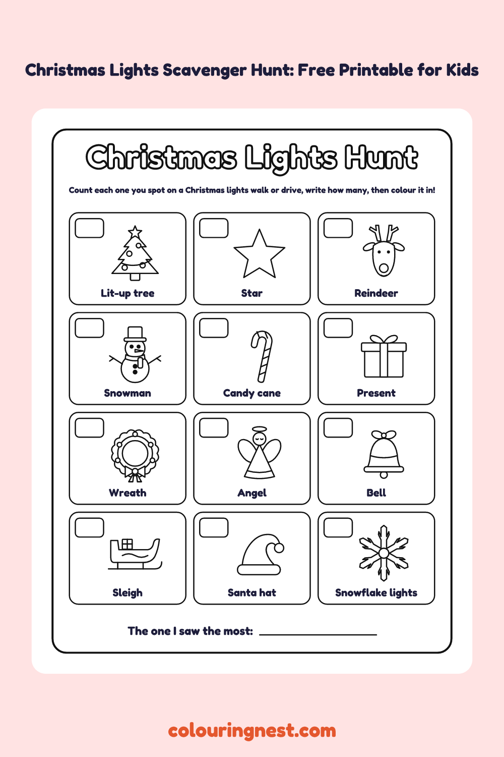 Christmas Lights Scavenger Hunt: 12 Things to Find: printable picture checklist with tick boxes, names and pictures to colour