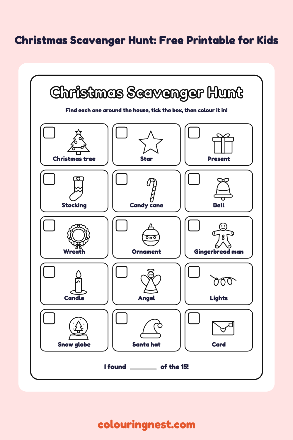 Christmas Scavenger Hunt: 15 Things to Find: printable picture checklist with tick boxes, names and pictures to colour