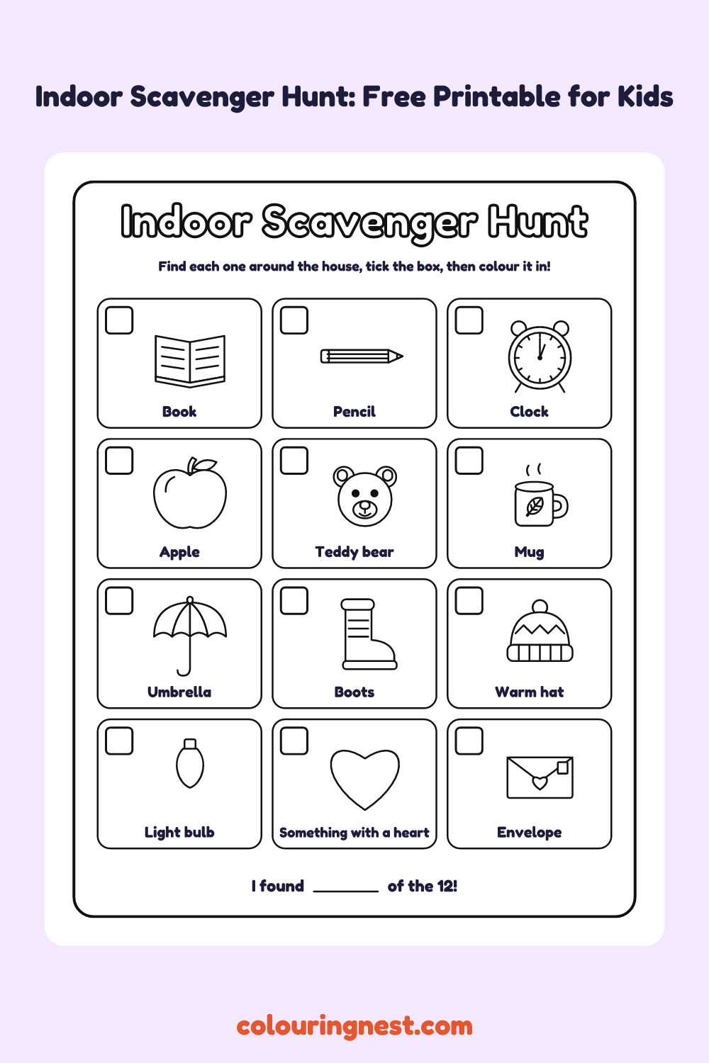 Indoor Scavenger Hunt: 12 Things to Find: printable picture checklist with tick boxes, names and pictures to colour