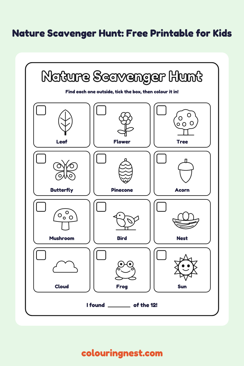 Nature Scavenger Hunt: 12 Things to Find: printable picture checklist with tick boxes, names and pictures to colour