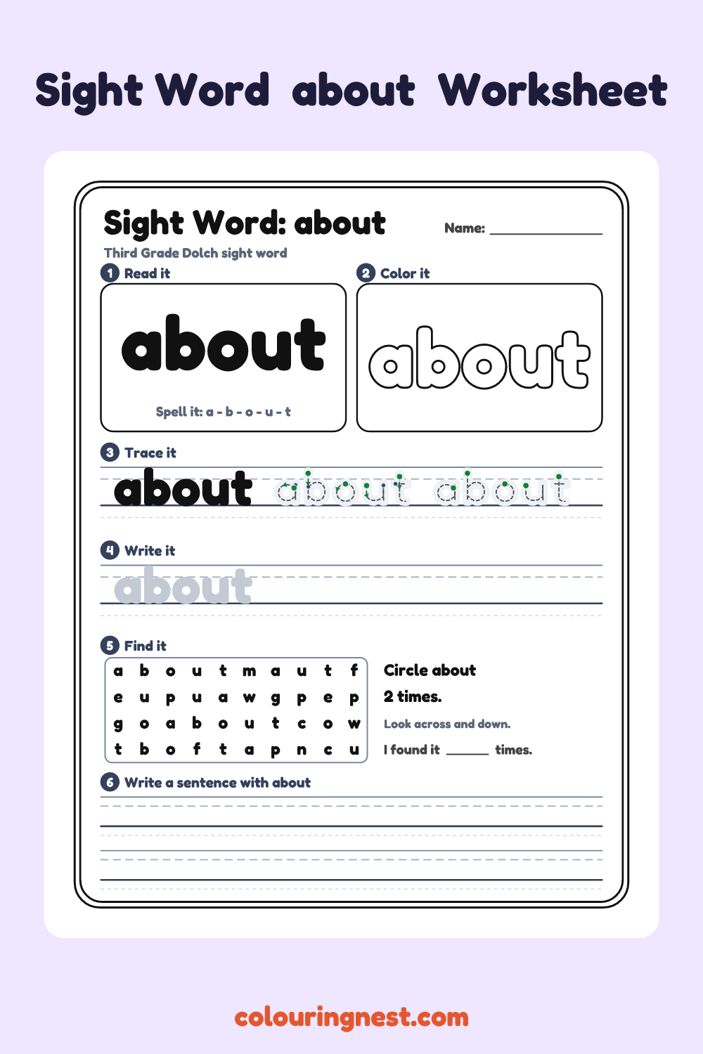 “about” sight word worksheet: read it, color it, trace it, write it, find it and use it in a sentence