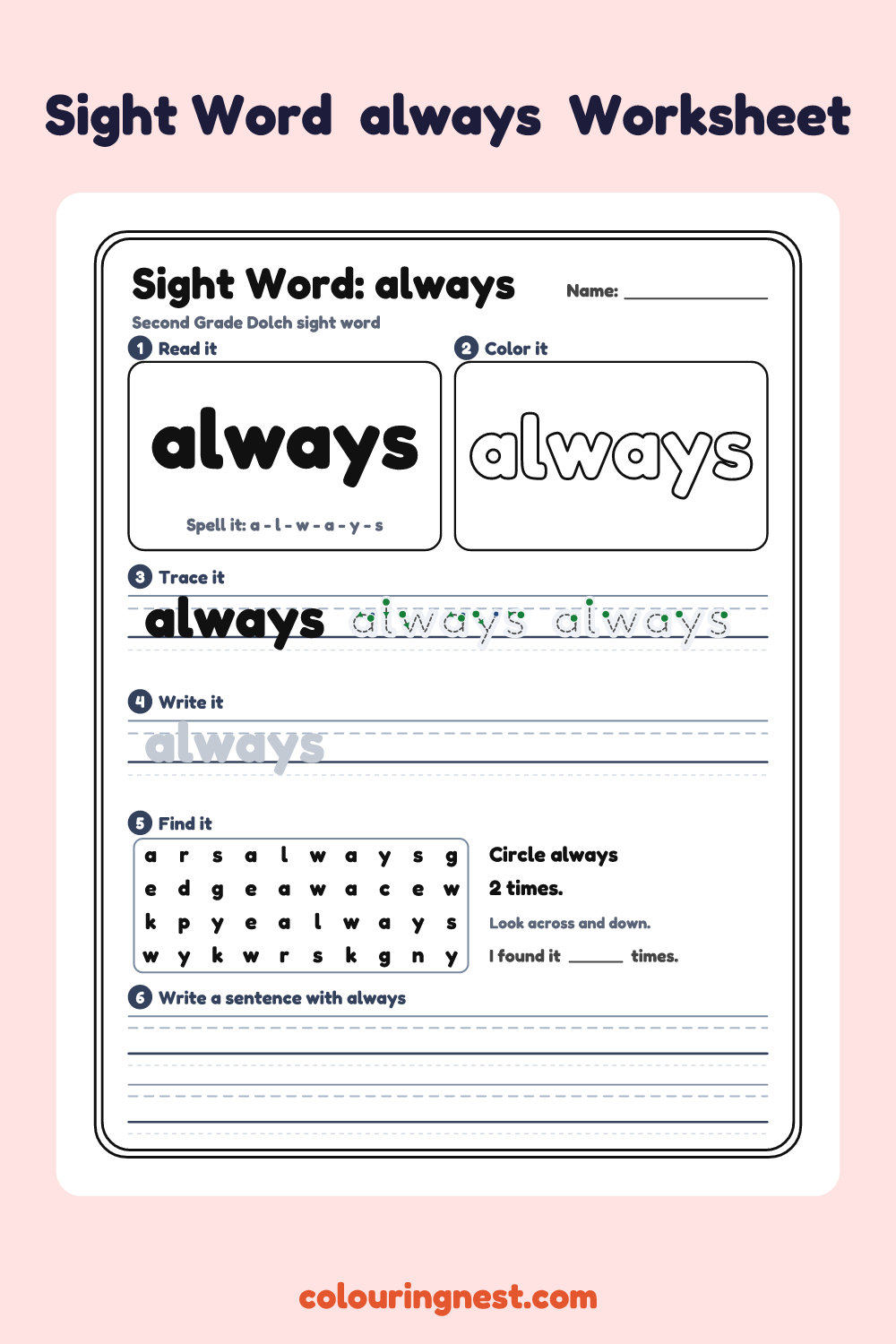 “always” sight word worksheet: read it, color it, trace it, write it, find it and use it in a sentence