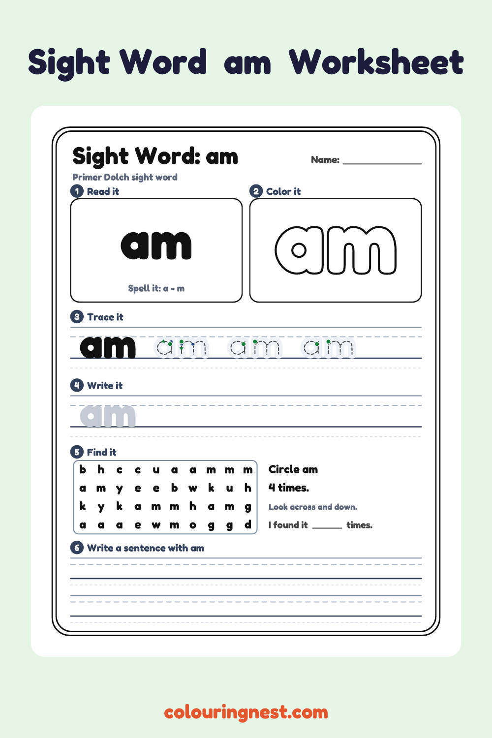 “am” sight word worksheet: read it, color it, trace it, write it, find it and use it in a sentence