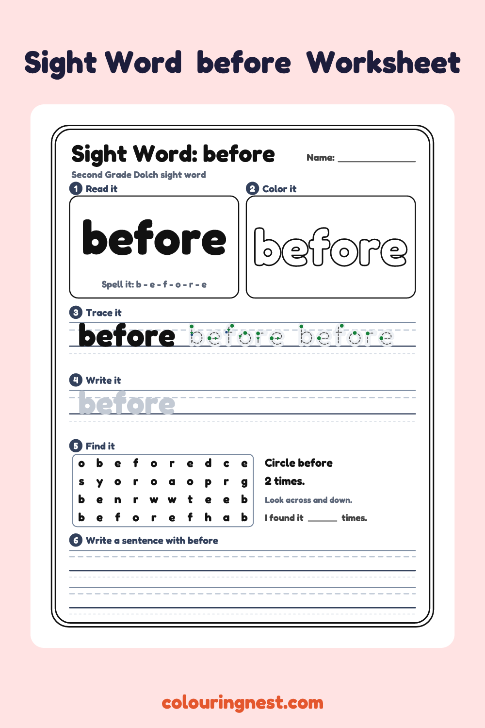 “before” sight word worksheet: read it, color it, trace it, write it, find it and use it in a sentence