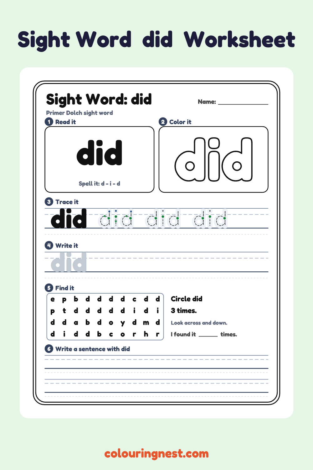“did” sight word worksheet: read it, color it, trace it, write it, find it and use it in a sentence