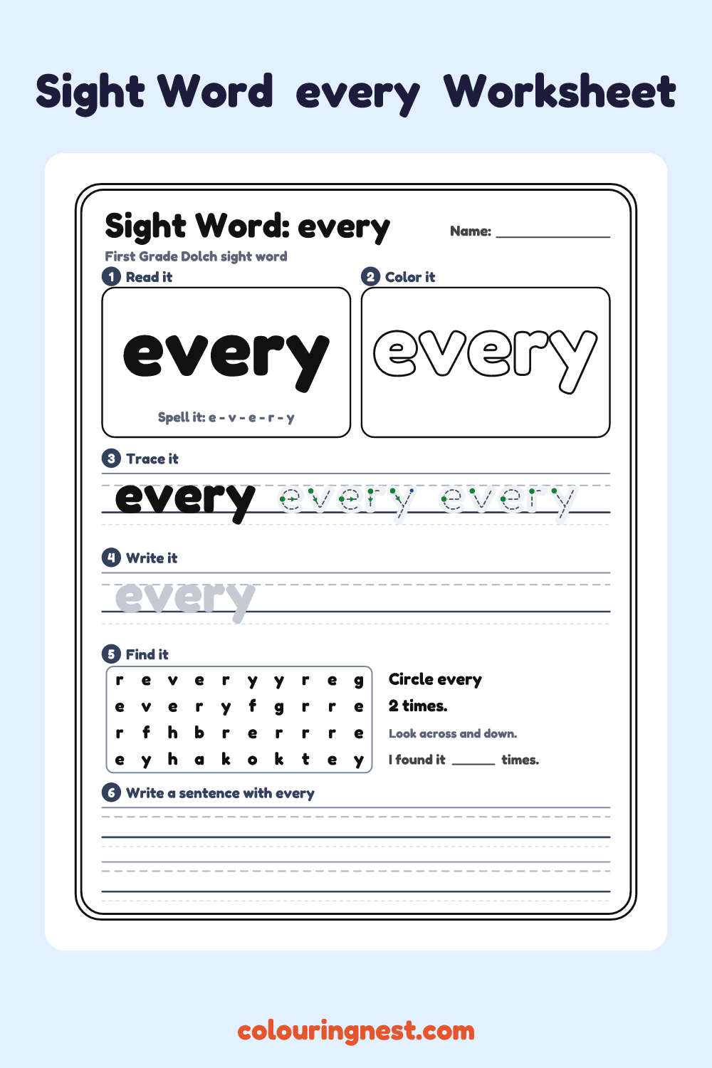 “every” sight word worksheet: read it, color it, trace it, write it, find it and use it in a sentence