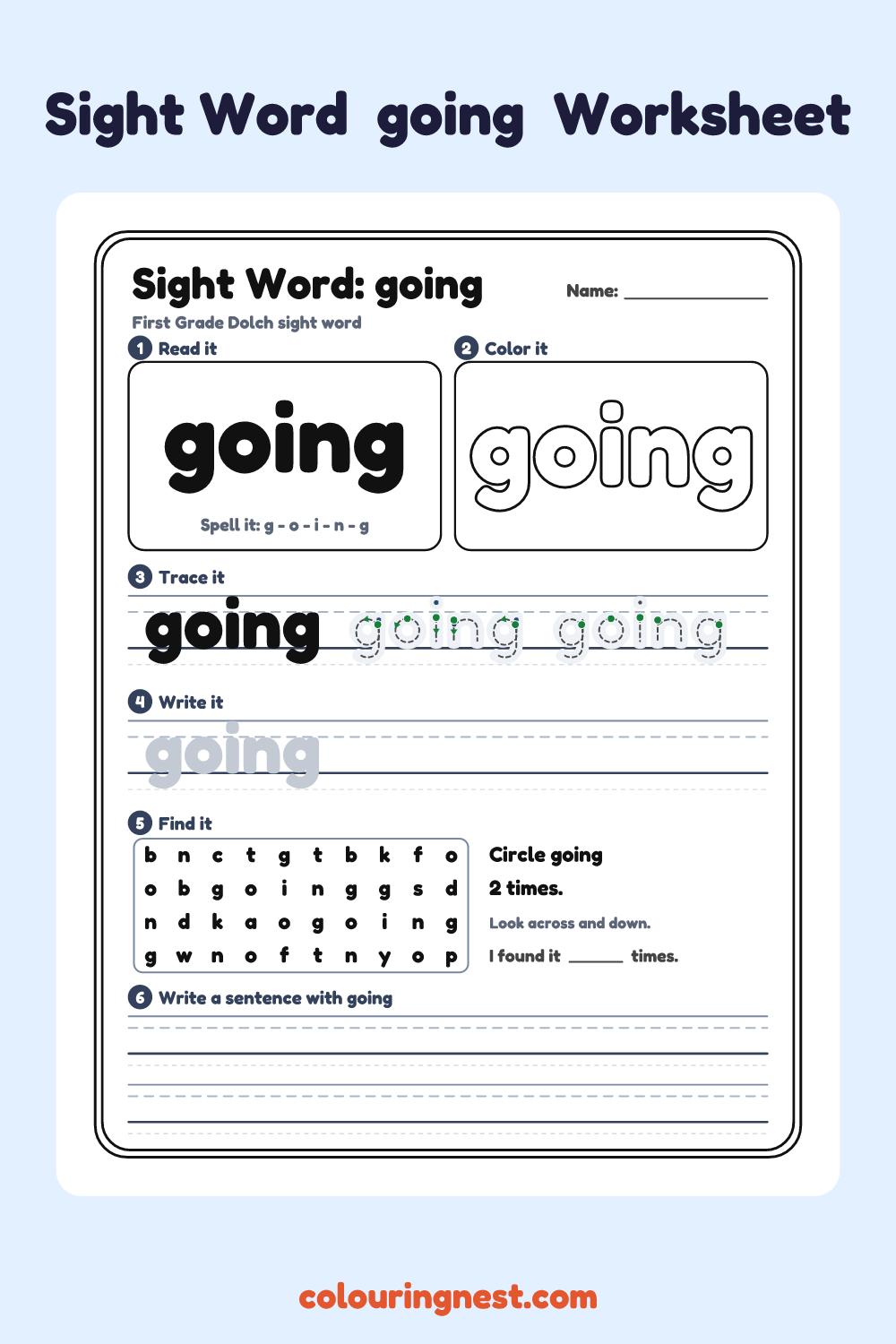 “going” sight word worksheet: read it, color it, trace it, write it, find it and use it in a sentence