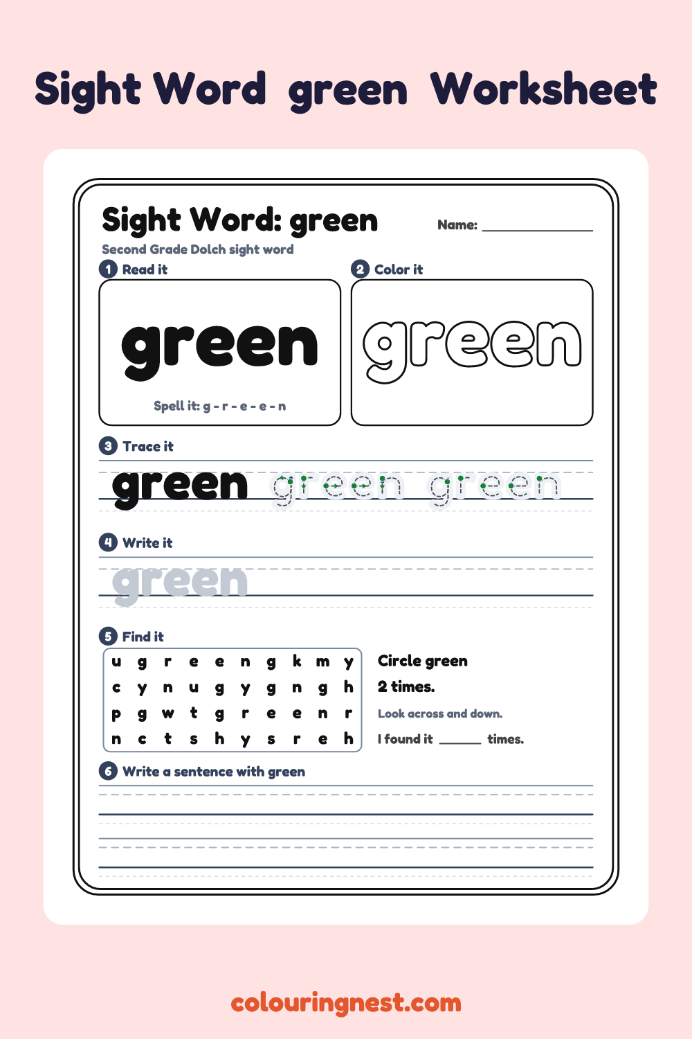 “green” sight word worksheet: read it, color it, trace it, write it, find it and use it in a sentence