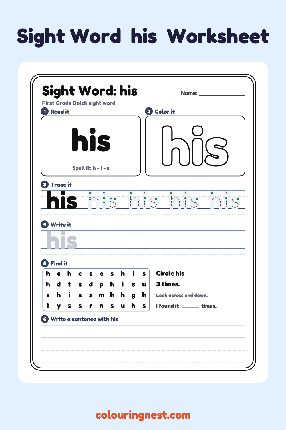 “his” sight word worksheet: read it, color it, trace it, write it, find it and use it in a sentence