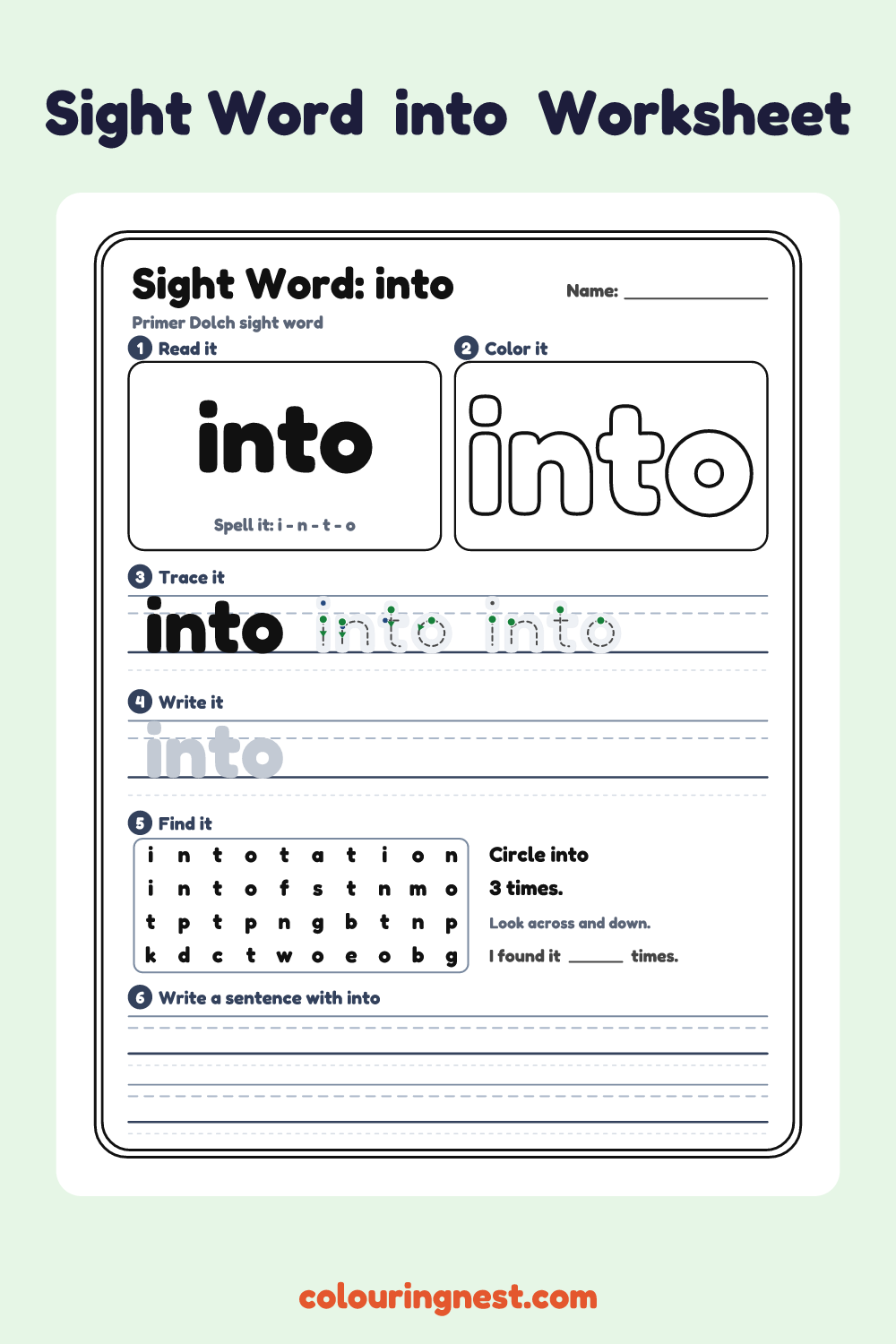 “into” sight word worksheet: read it, color it, trace it, write it, find it and use it in a sentence
