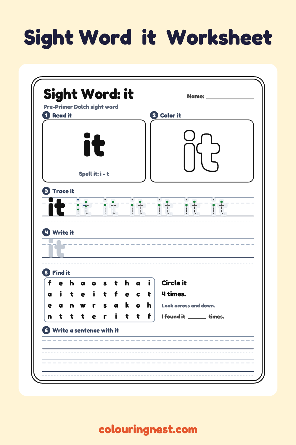 “it” sight word worksheet: read it, color it, trace it, write it, find it and use it in a sentence