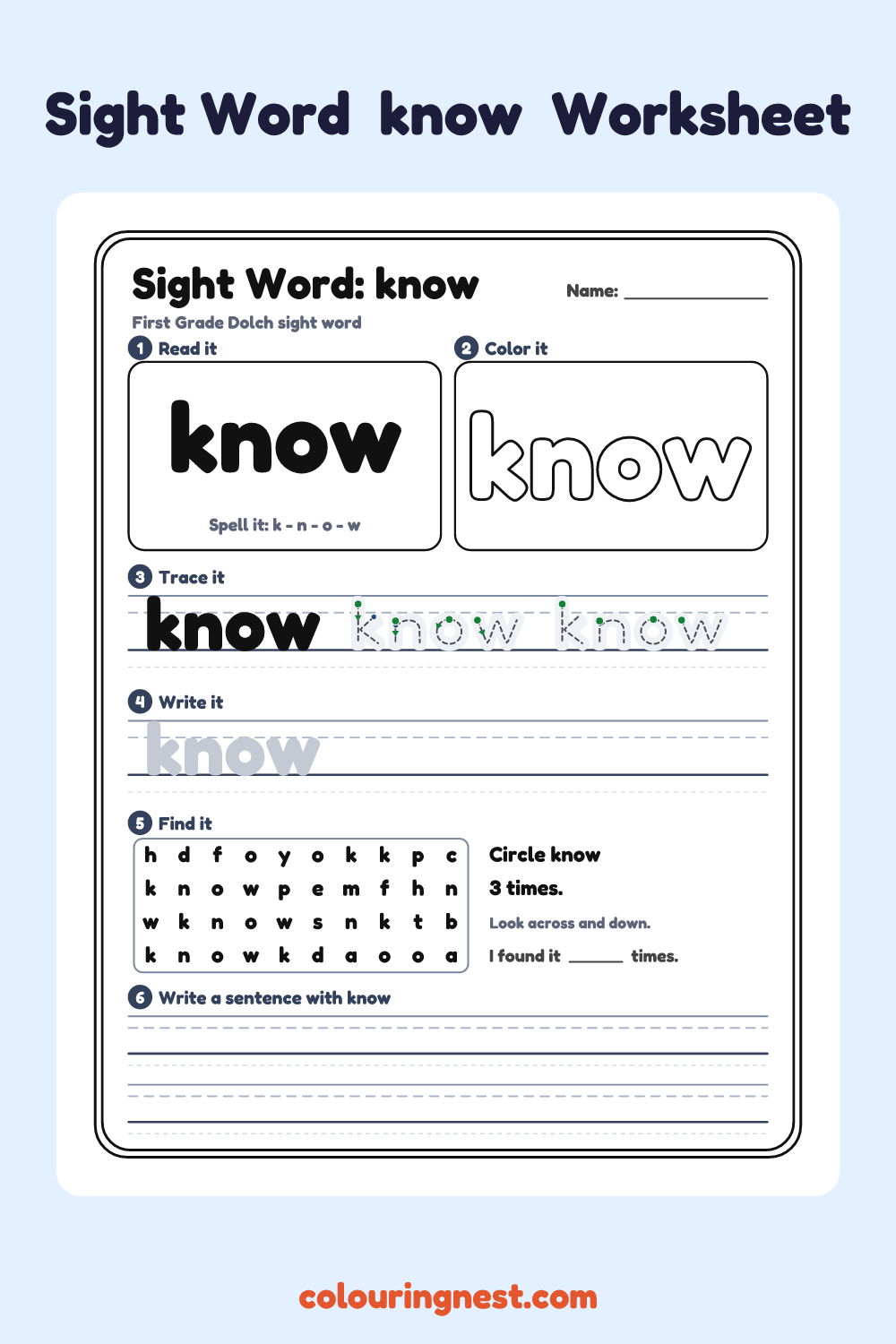 “know” sight word worksheet: read it, color it, trace it, write it, find it and use it in a sentence
