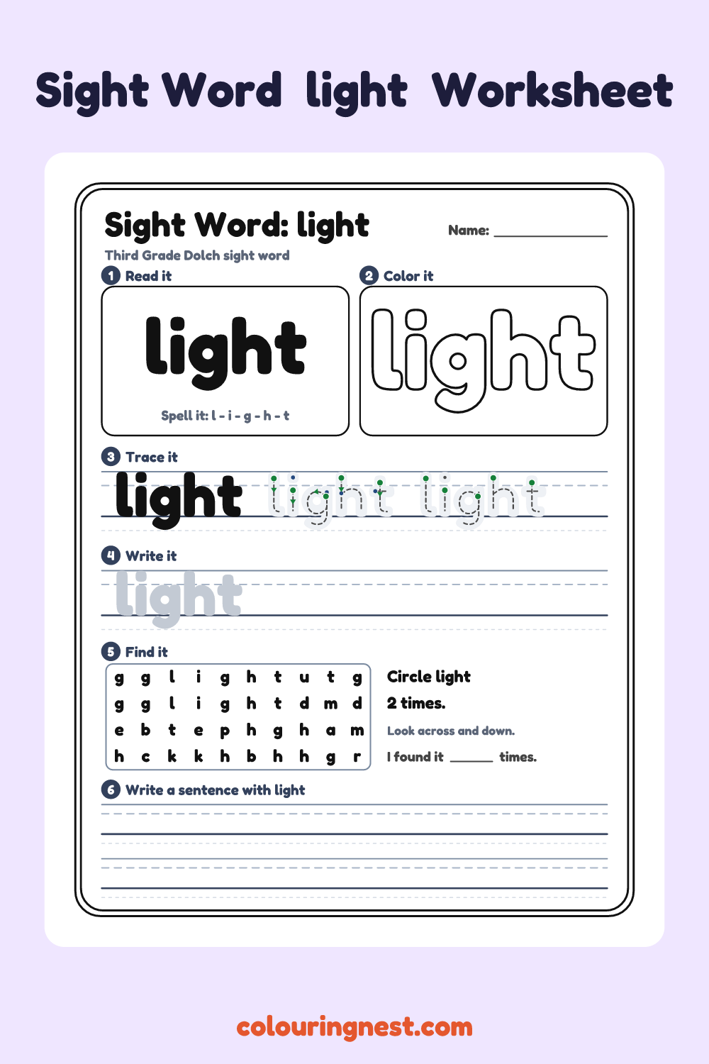 “light” sight word worksheet: read it, color it, trace it, write it, find it and use it in a sentence