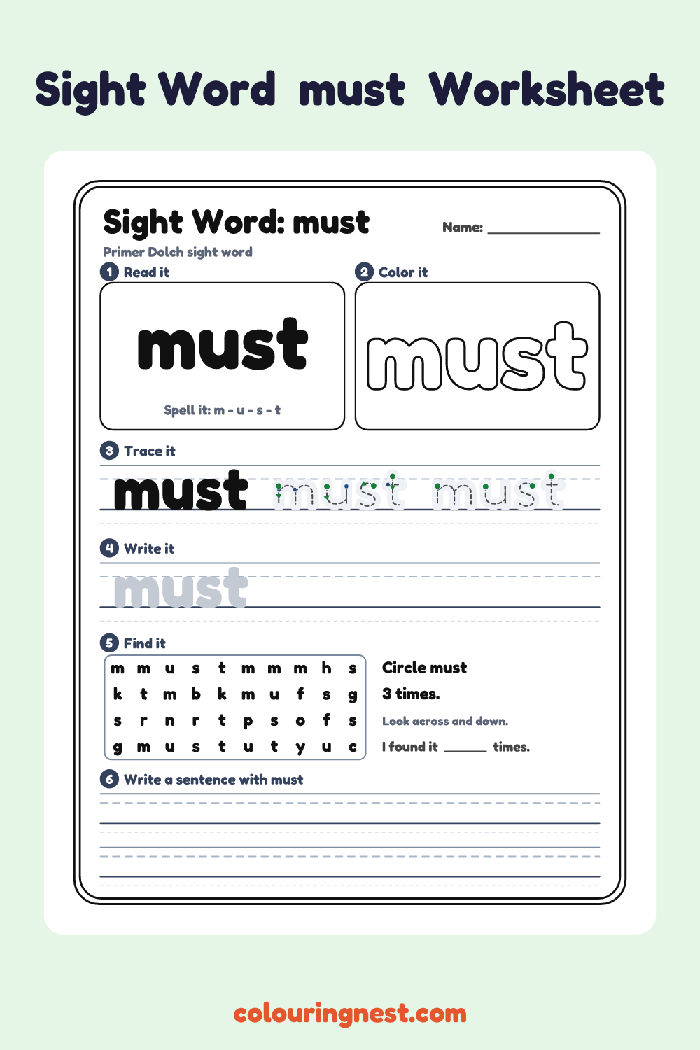 “must” sight word worksheet: read it, color it, trace it, write it, find it and use it in a sentence