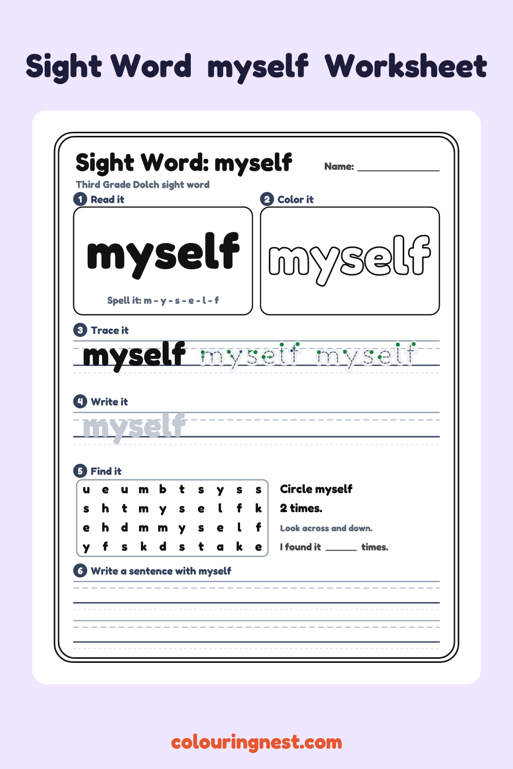 “myself” sight word worksheet: read it, color it, trace it, write it, find it and use it in a sentence