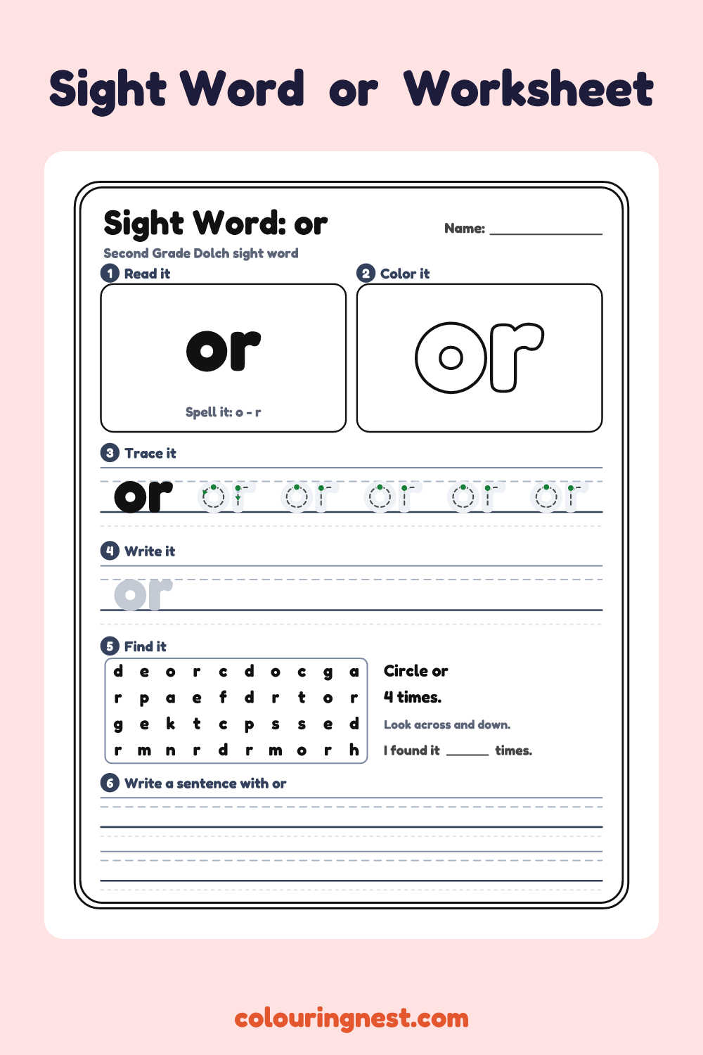 “or” sight word worksheet: read it, color it, trace it, write it, find it and use it in a sentence