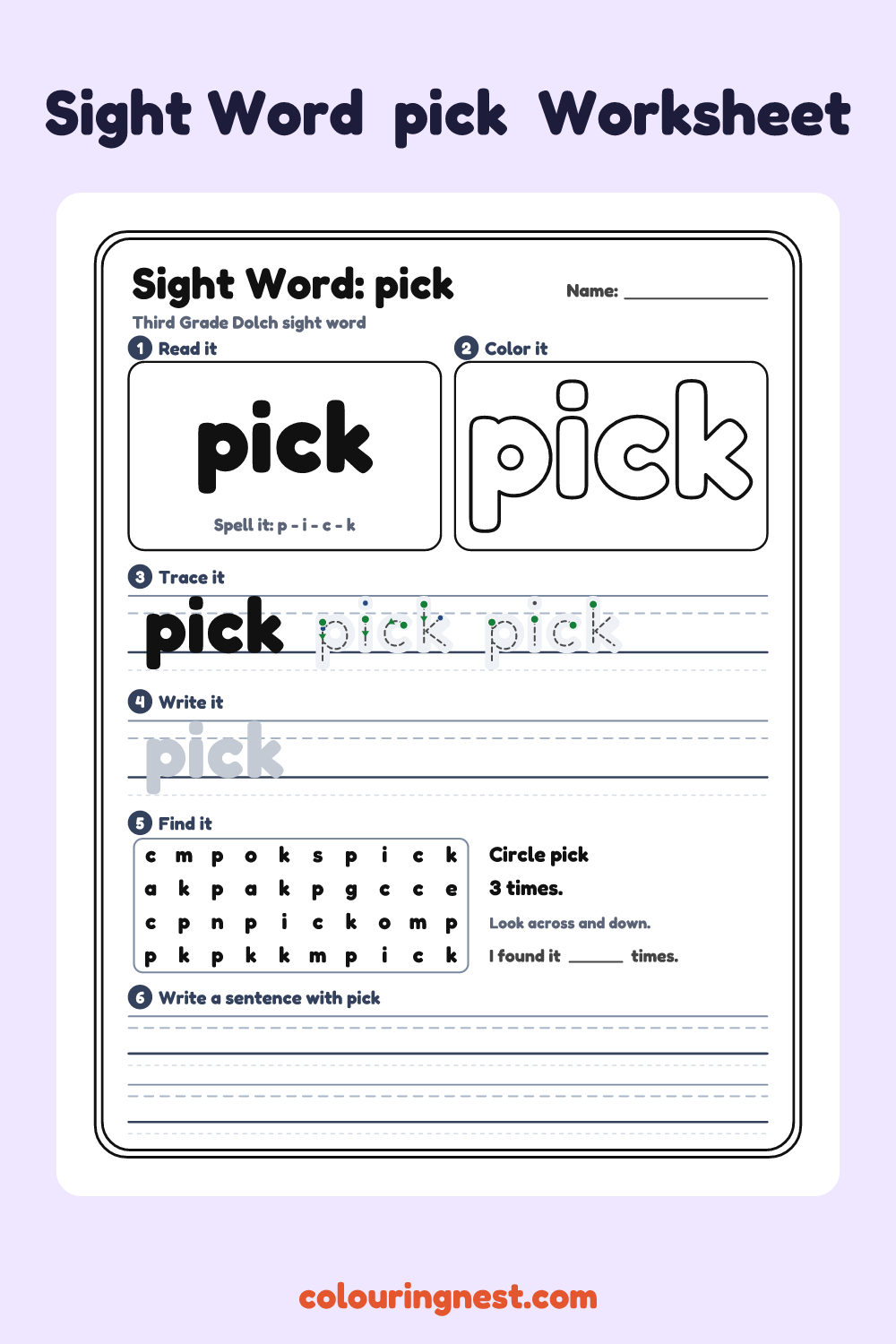 “pick” sight word worksheet: read it, color it, trace it, write it, find it and use it in a sentence