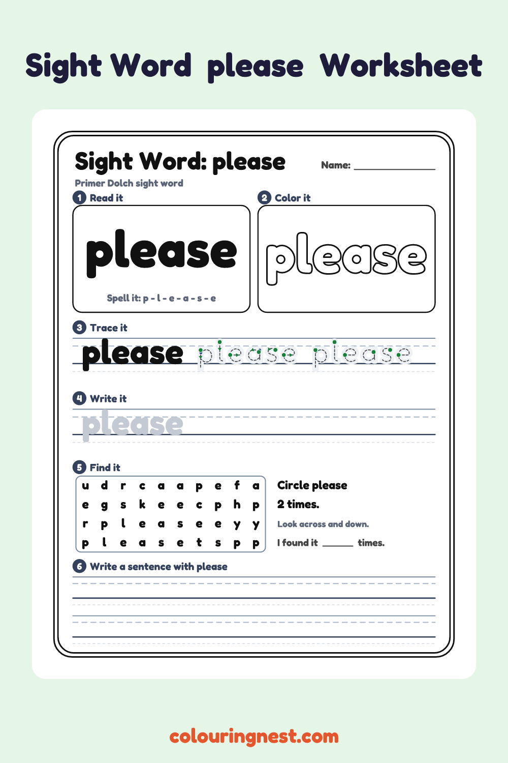 “please” sight word worksheet: read it, color it, trace it, write it, find it and use it in a sentence
