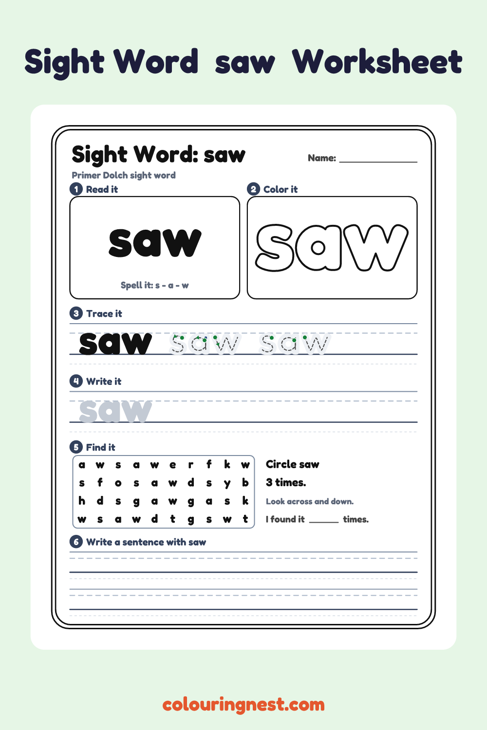 “saw” sight word worksheet: read it, color it, trace it, write it, find it and use it in a sentence