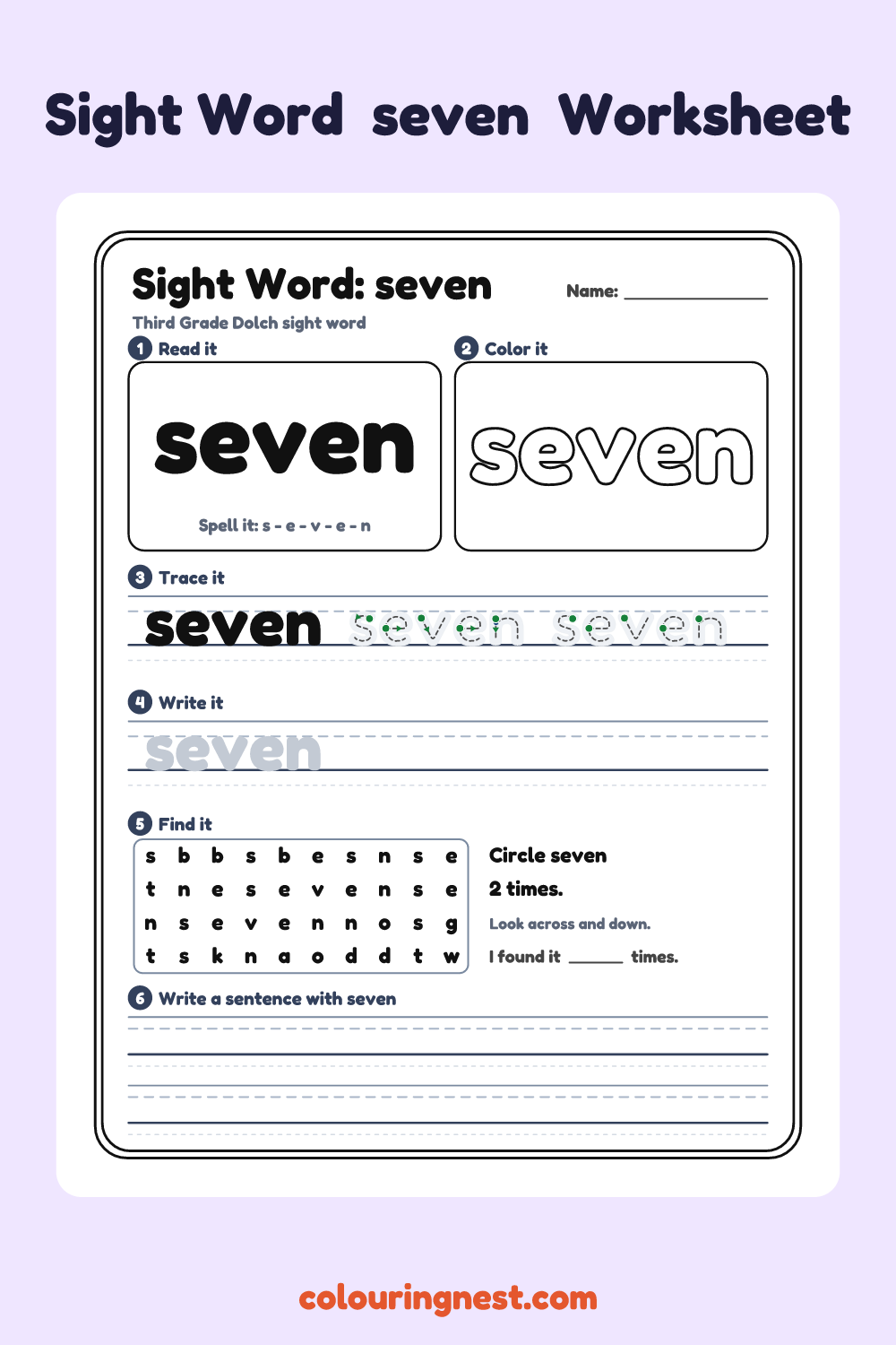 “seven” sight word worksheet: read it, color it, trace it, write it, find it and use it in a sentence