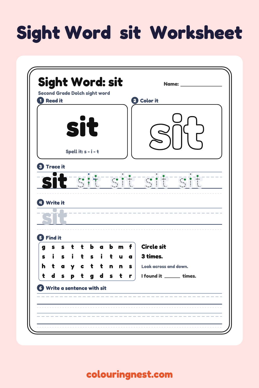 “sit” sight word worksheet: read it, color it, trace it, write it, find it and use it in a sentence