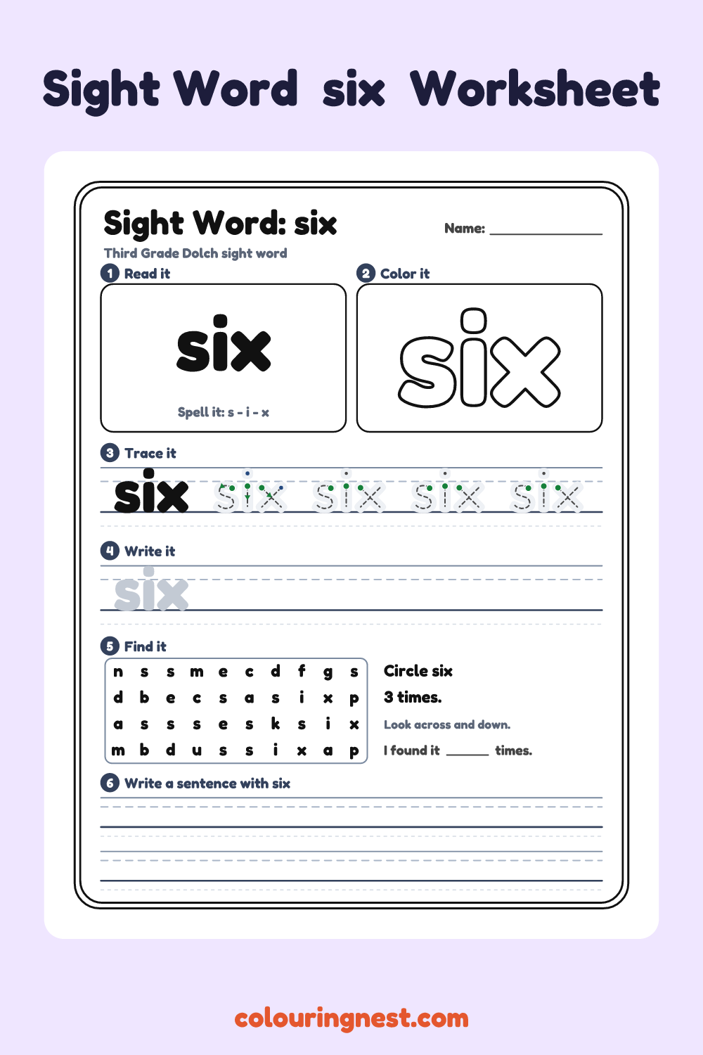 “six” sight word worksheet: read it, color it, trace it, write it, find it and use it in a sentence