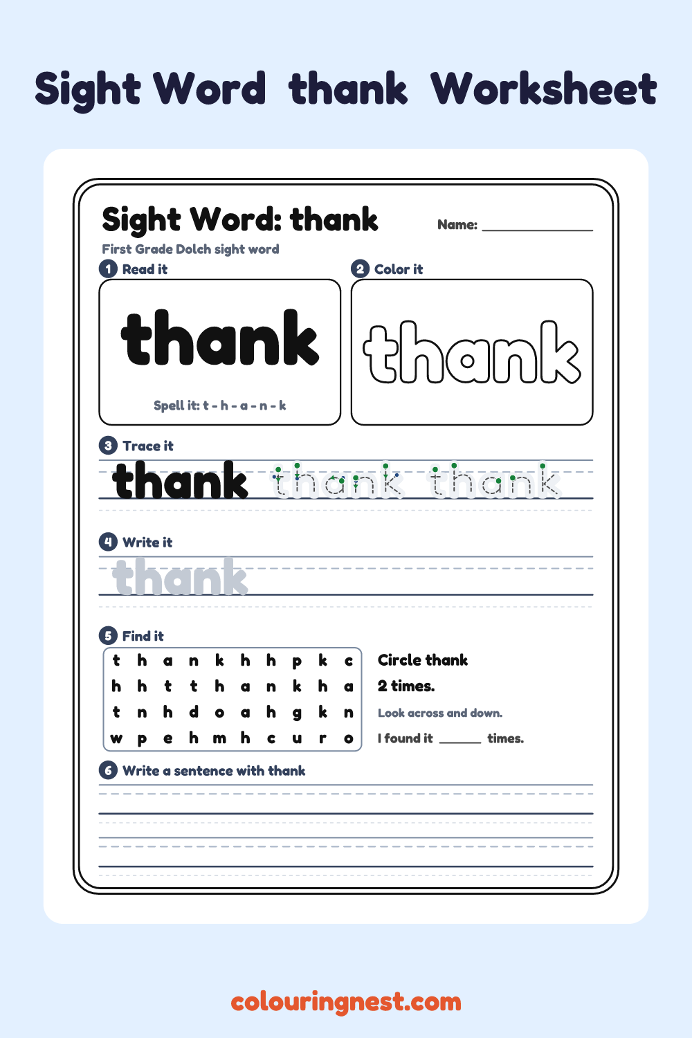 “thank” sight word worksheet: read it, color it, trace it, write it, find it and use it in a sentence
