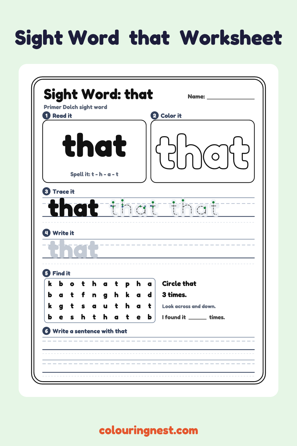 “that” sight word worksheet: read it, color it, trace it, write it, find it and use it in a sentence