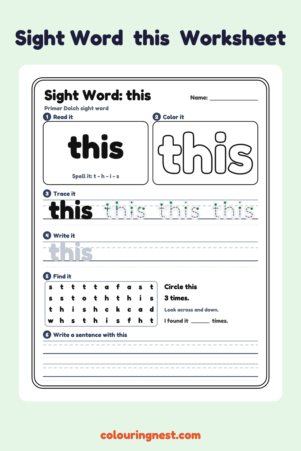 “this” sight word worksheet: read it, color it, trace it, write it, find it and use it in a sentence