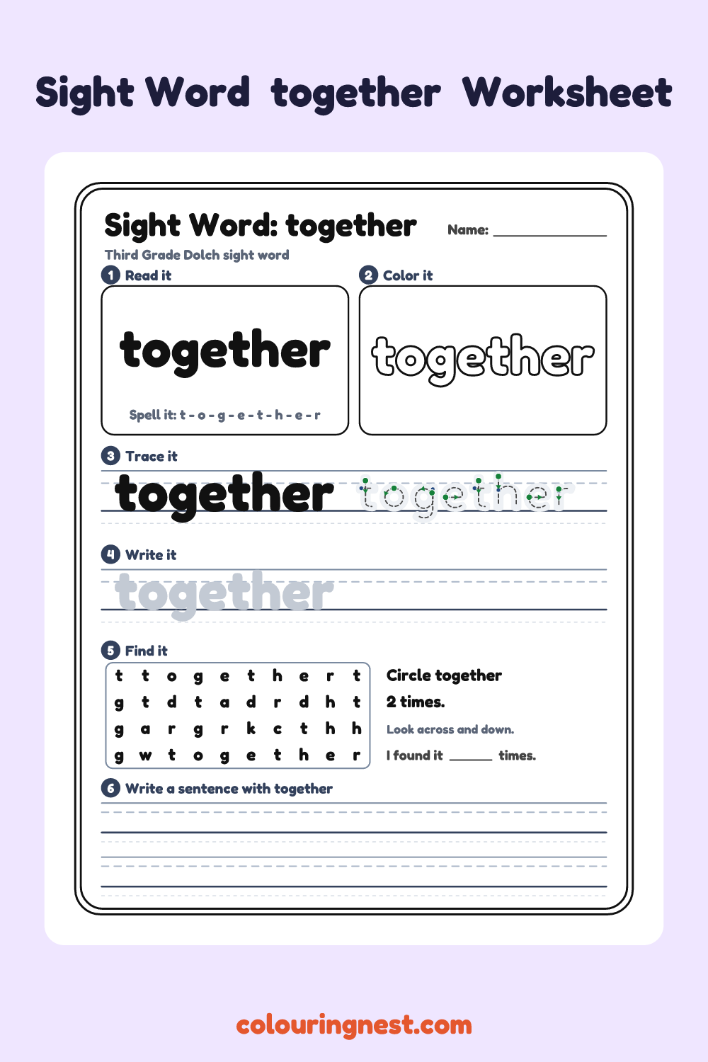 “together” sight word worksheet: read it, color it, trace it, write it, find it and use it in a sentence