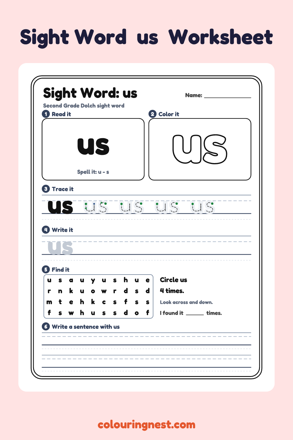 “us” sight word worksheet: read it, color it, trace it, write it, find it and use it in a sentence
