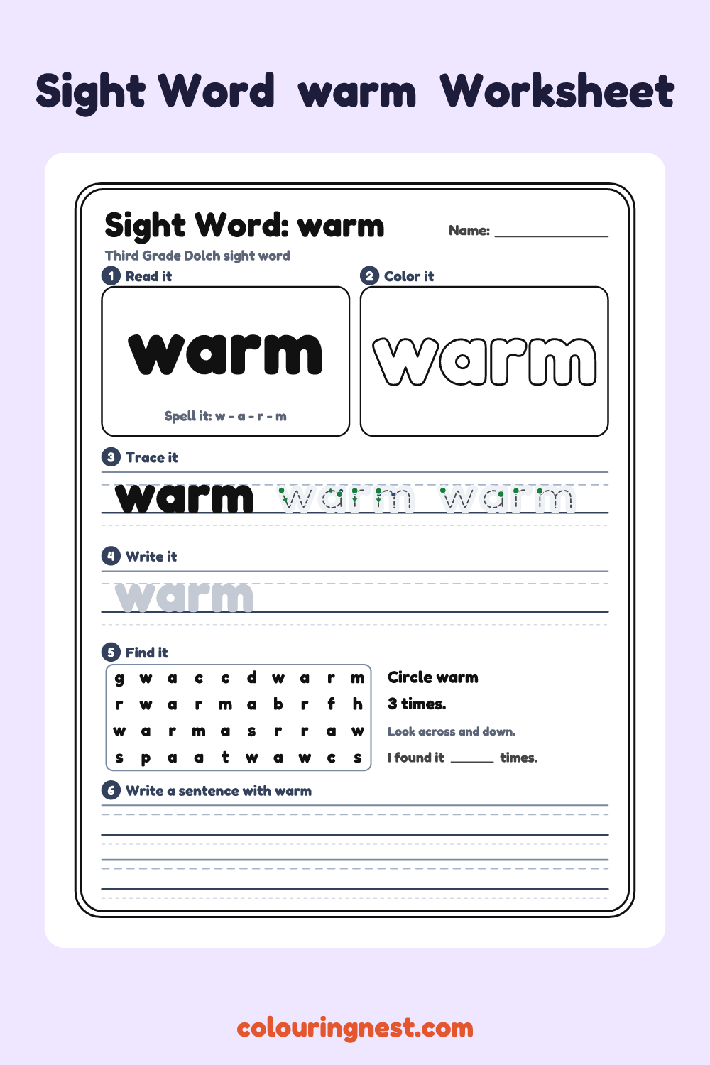 “warm” sight word worksheet: read it, color it, trace it, write it, find it and use it in a sentence