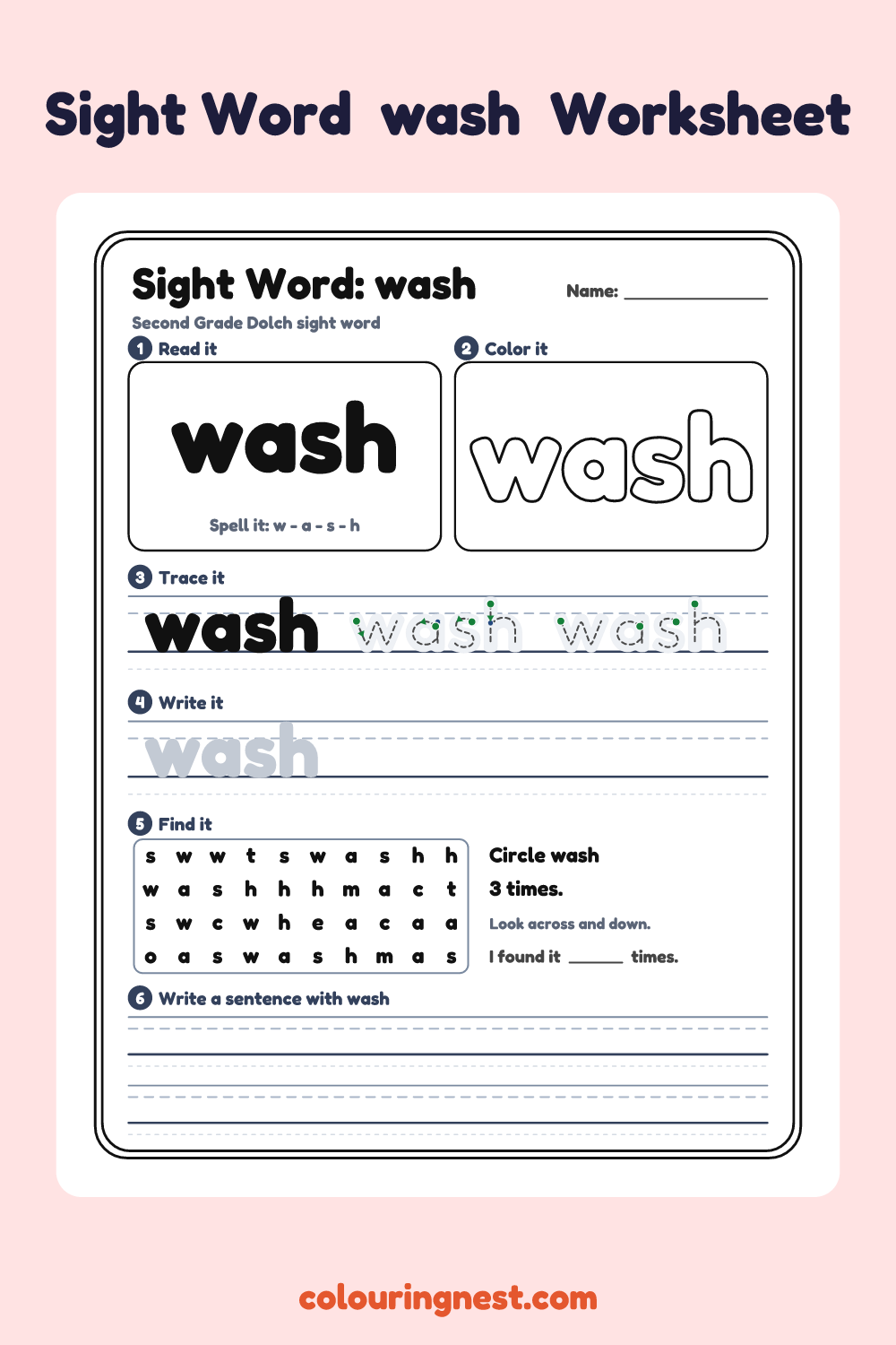 “wash” sight word worksheet: read it, color it, trace it, write it, find it and use it in a sentence