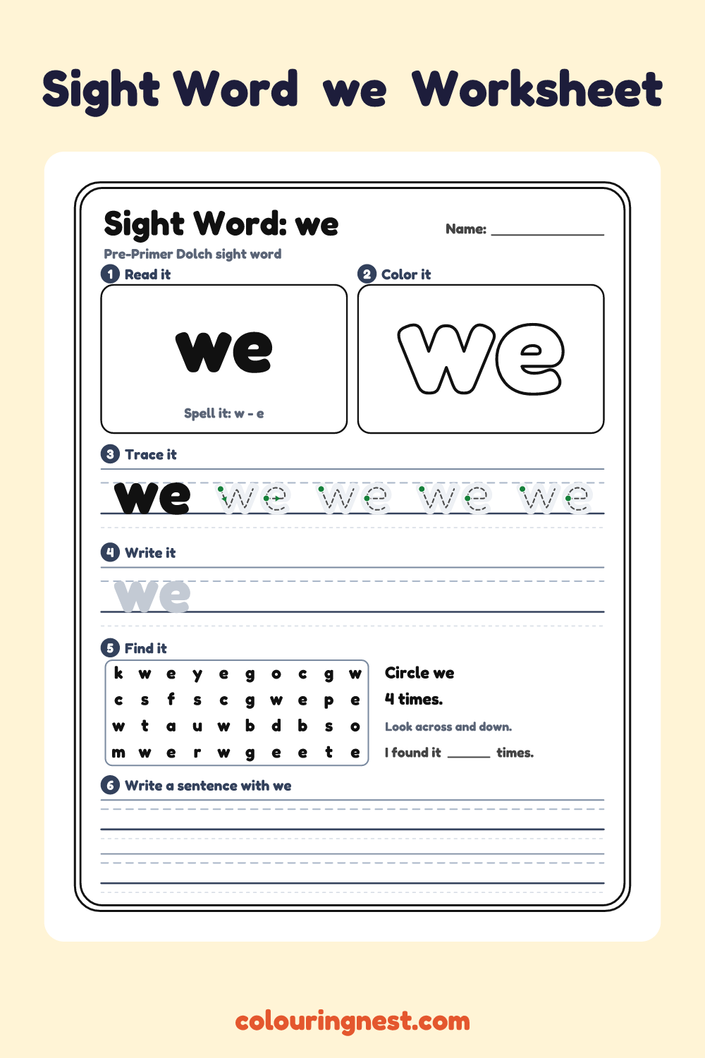 “we” sight word worksheet: read it, color it, trace it, write it, find it and use it in a sentence