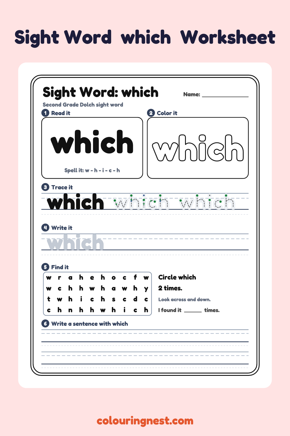 “which” sight word worksheet: read it, color it, trace it, write it, find it and use it in a sentence