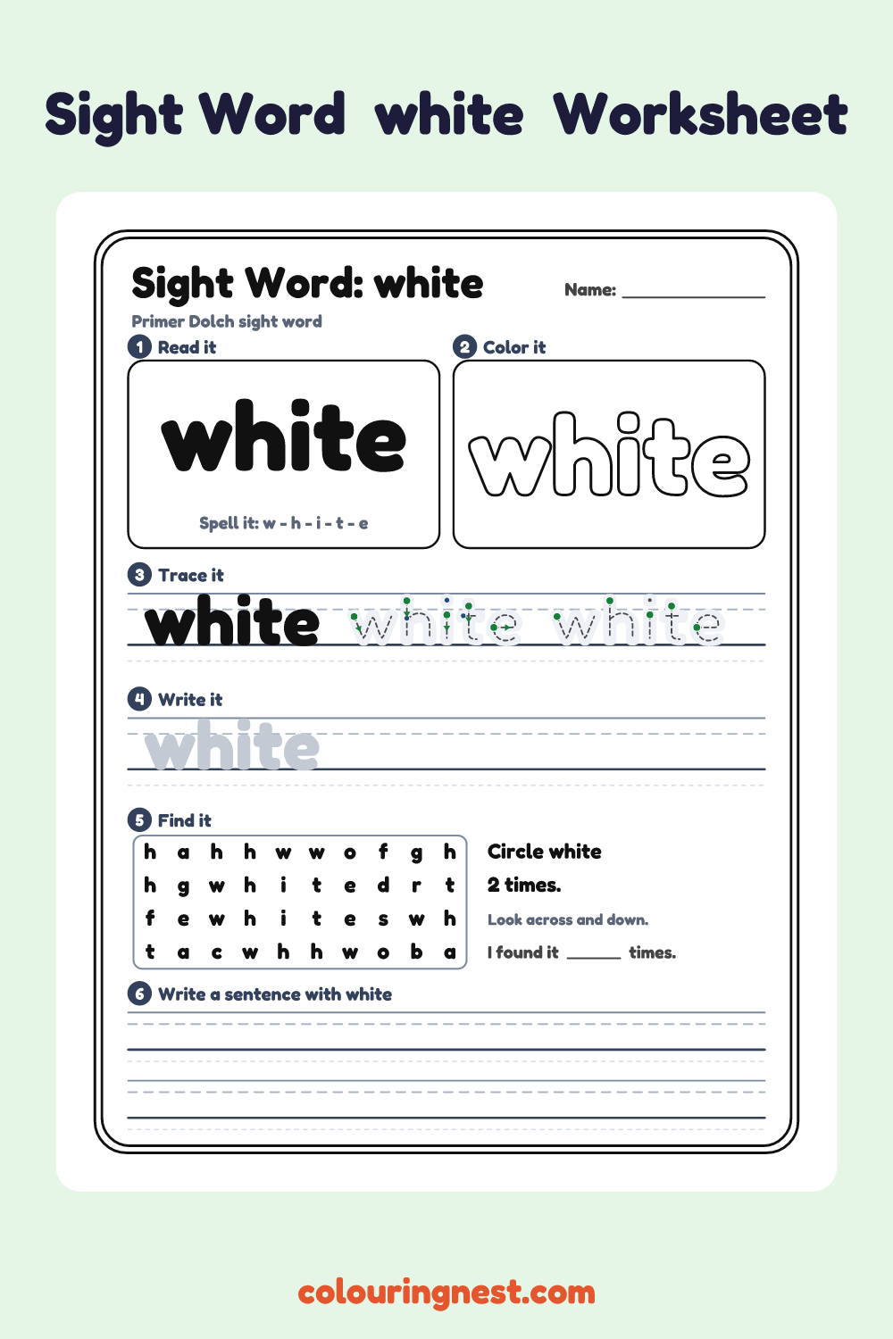 “white” sight word worksheet: read it, color it, trace it, write it, find it and use it in a sentence