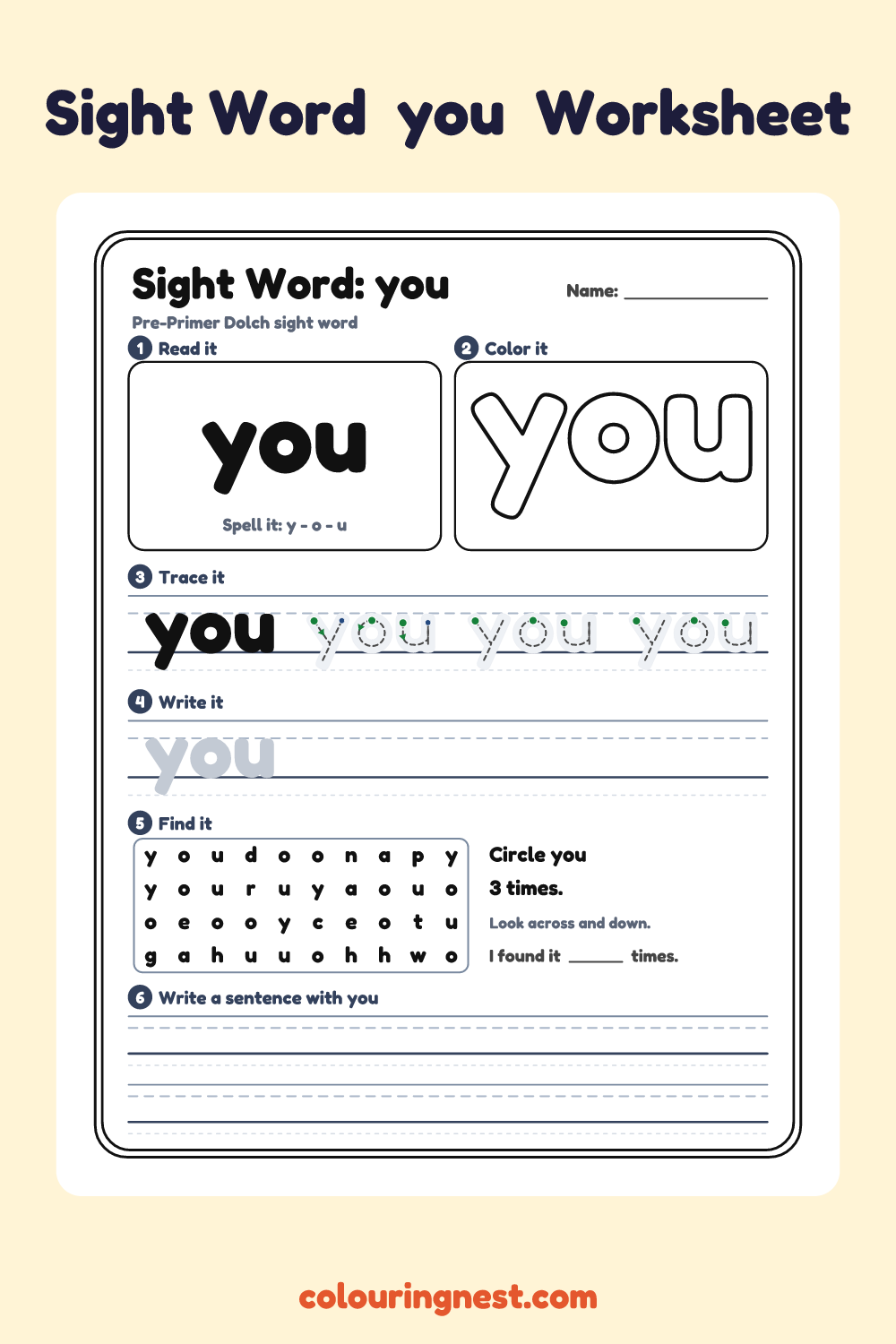 “you” sight word worksheet: read it, color it, trace it, write it, find it and use it in a sentence