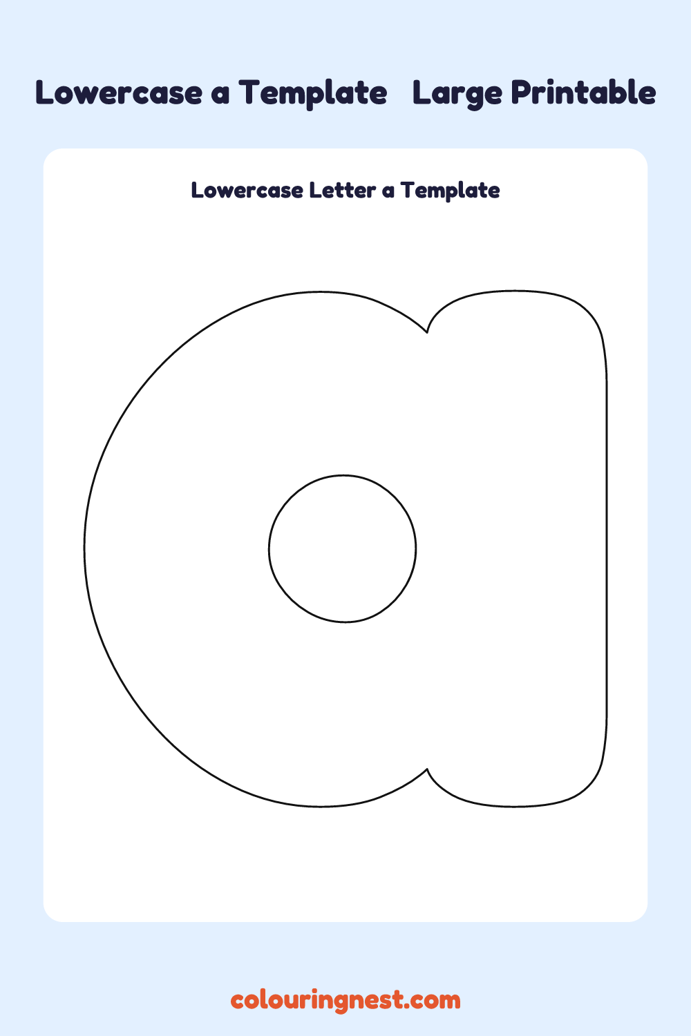 Lowercase Letter a template: large printable lowercase a outline to cut out
