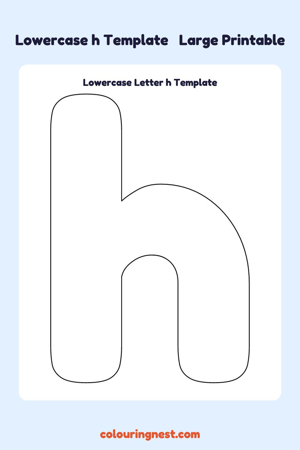 Lowercase Letter h template: large printable lowercase h outline to cut out