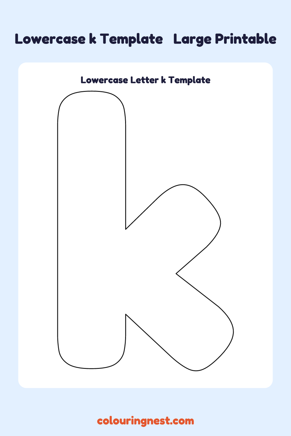 Lowercase Letter k template: large printable lowercase k outline to cut out