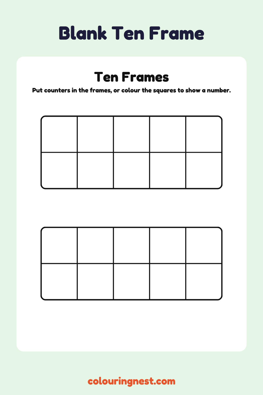 Blank Ten Frames: free printable maths chart from Colouring Nest