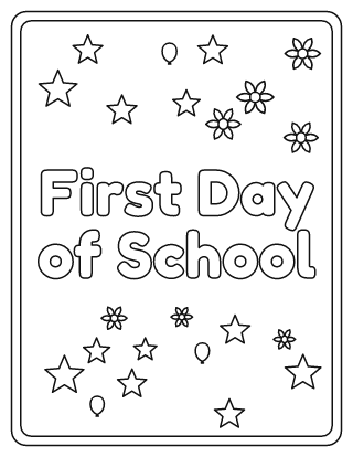 First Day of School Coloring Page
