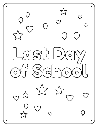 Last Day of School Coloring Page
