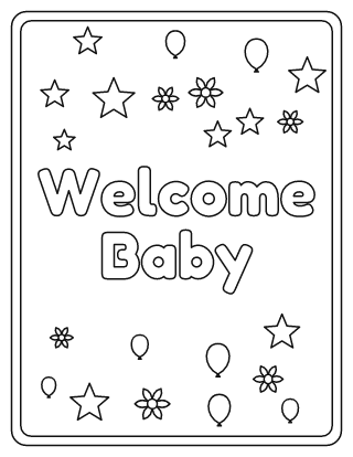 Welcome Baby Coloring Page
